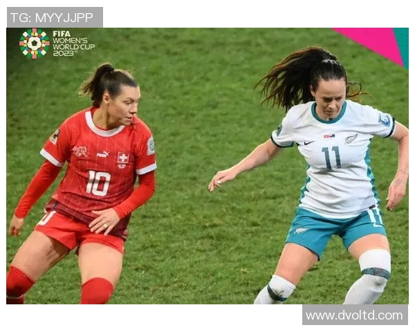 CCTV中国女足迎战新西兰队全力争胜展现实力与风采